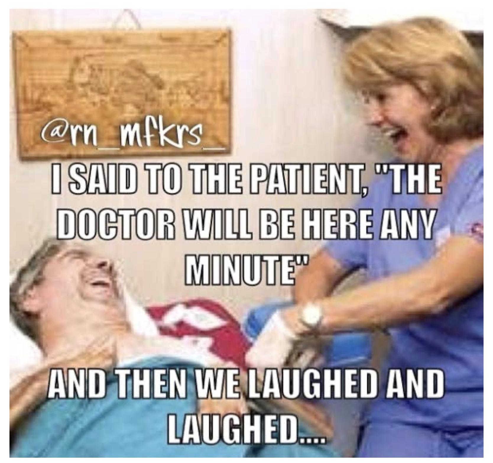 50 Funny Nurse Memes Dedicated to all Healthcare Workers 17 50 Funny Nurse Memes Dedicated to all Healthcare Workers 16