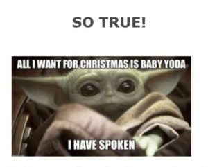 19 Adorable Baby Yoda Memes for Christmas 2020 5